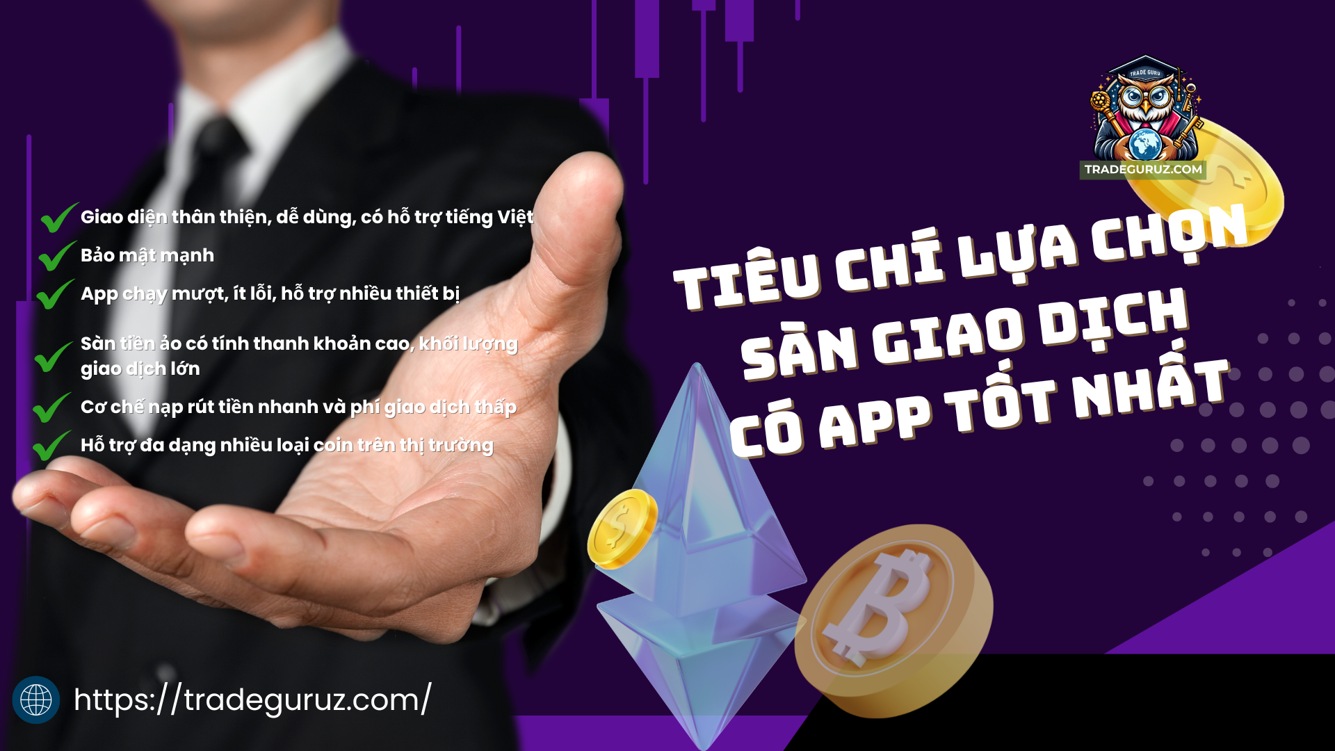 Tiêu chí lựa chọn sàn giao dịch có app tốt
